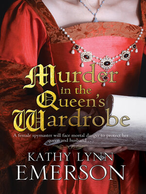 cover image of Murder in the Queen's Wardrobe